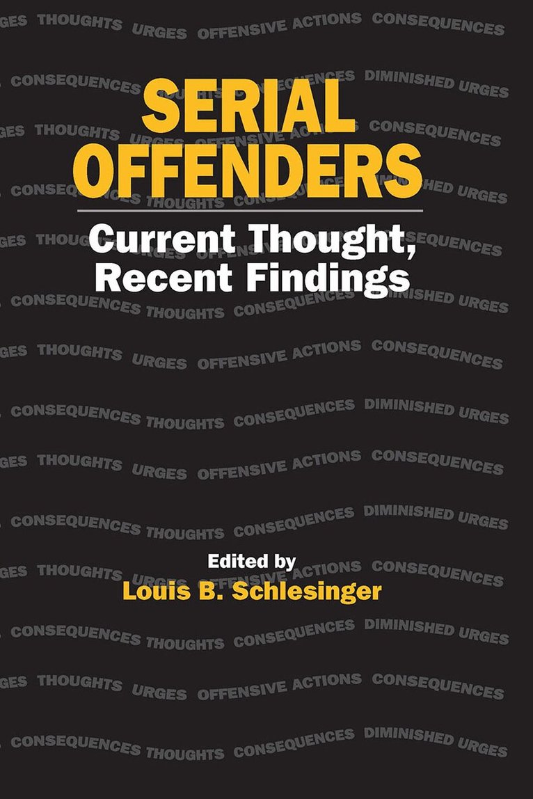 Louis B. Schlesinger - Serial Offenders, Häftad. Tillgänglighet: Lägg i varukorg
