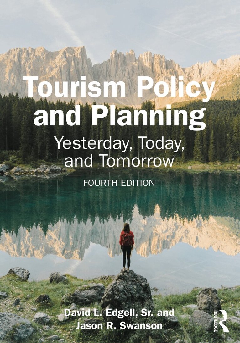 David L. Edgell, Sr., Jason R. Swanson - Tourism Policy and Planning, Häftad