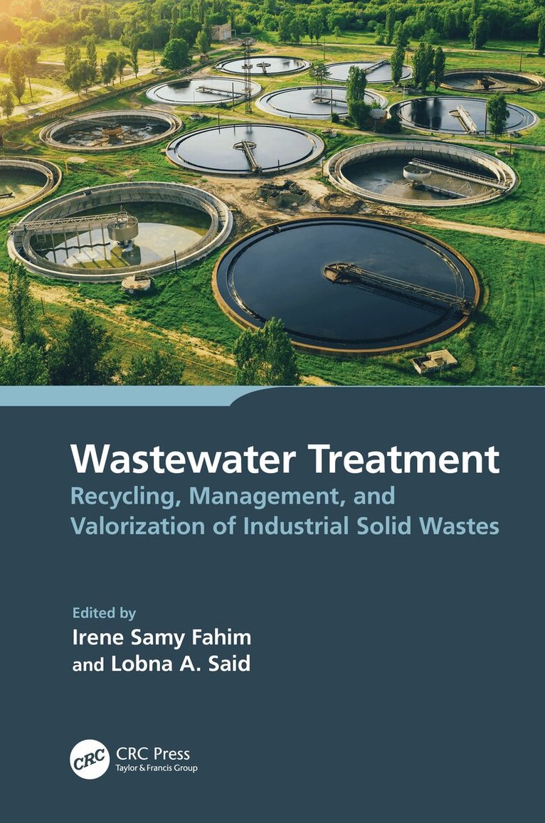 Irene Samy Fahim, Lobna Said - Wastewater Treatment, Inbunden