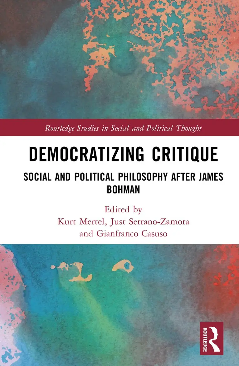 Kurt C. M. Mertel, Just Serrano-Zamora, Gianfranco Casuso - Democratizing Critique, Inbunden. Tillgänglighet: Kommande