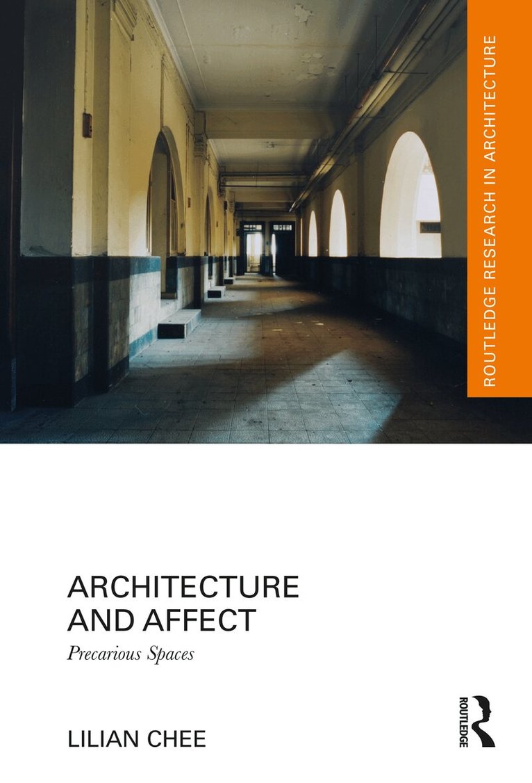 Lilian Chee - Architecture and Affect, Häftad. Tillgänglighet: Lägg i varukorg
