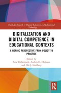 Digitalization and Digital Competence in Educational Contexts