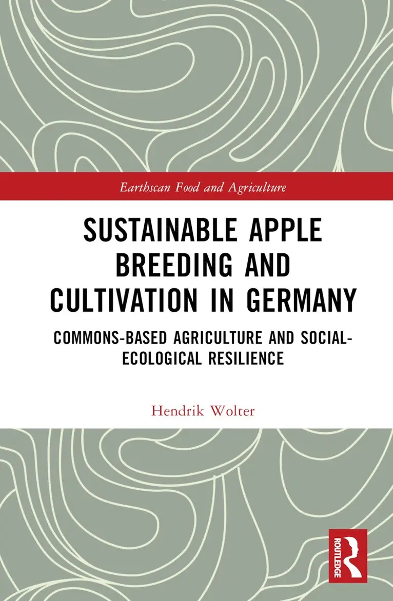 Hendrik Wolter - Sustainable Apple Breeding and Cultivation in Germany, Inbunden. Tillgänglighet: Lägg i varukorg