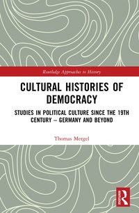 Cultural Histories of Democracy