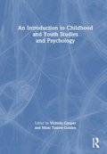 An Introduction to Childhood and Youth Studies and Psychology