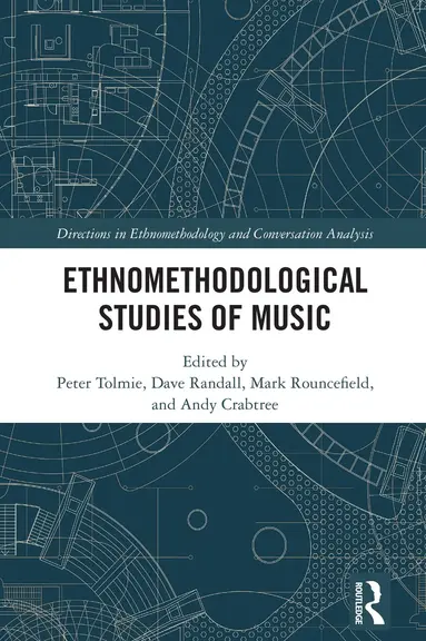 Ethnomethodological Studies of Music