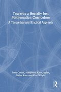 Towards a Socially Just Mathematics Curriculum