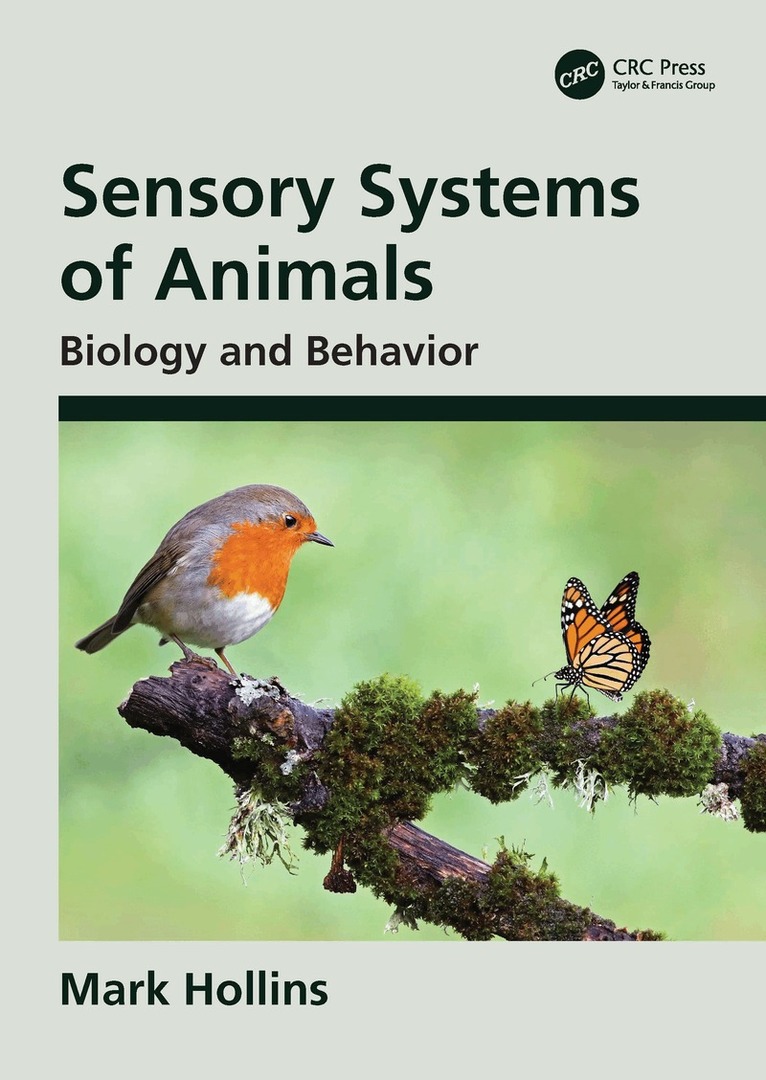 Mark Hollins - Sensory Systems of Animals, Häftad. Tillgänglighet: Lägg i varukorg