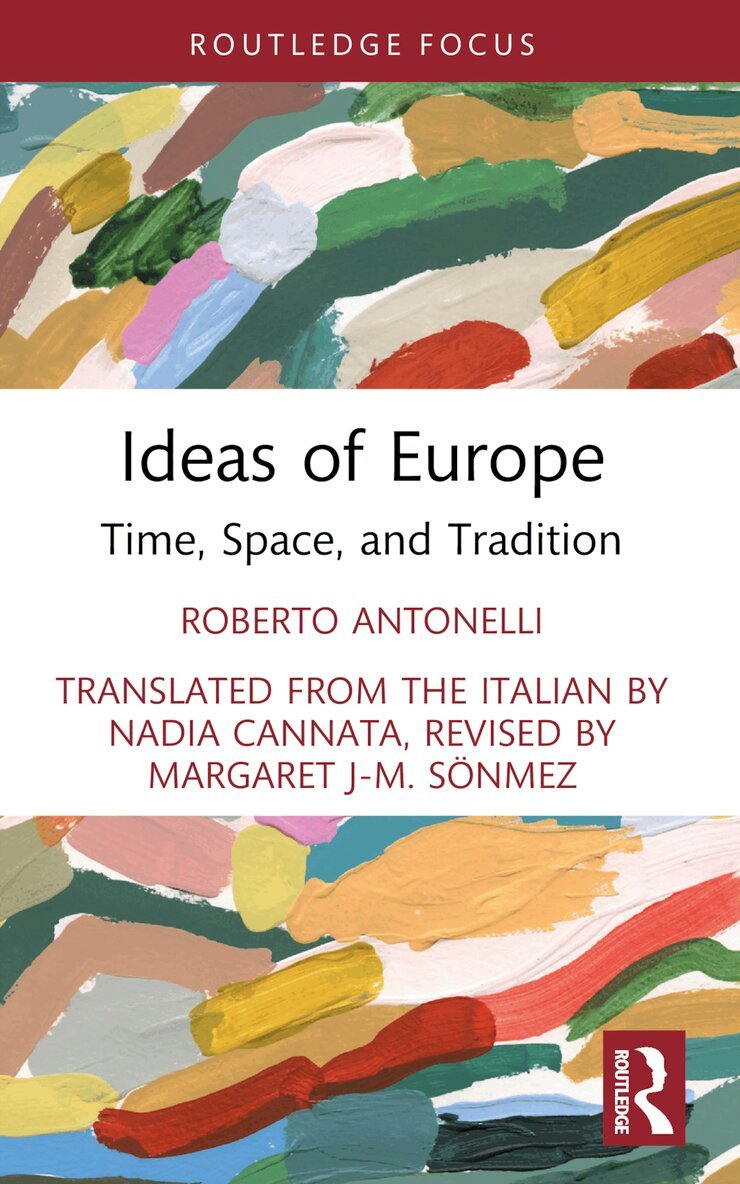 Roberto Antonelli - Ideas of Europe, Häftad