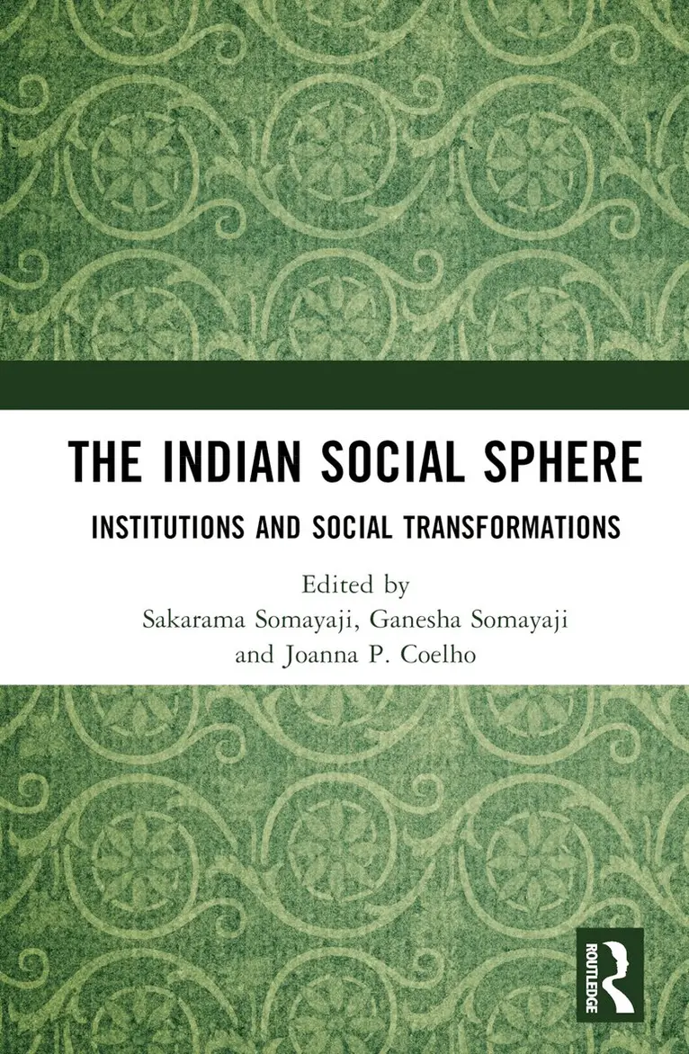 Sakarama Somayaji, Ganesha Somayaji, Joanna P. Coelho - Indian Social Sphere, Inbunden. Tillgänglighet: Lägg i varukorg