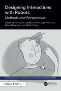 Designing Interactions with Robots