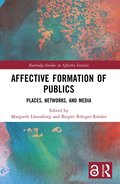Affective Formation of Publics