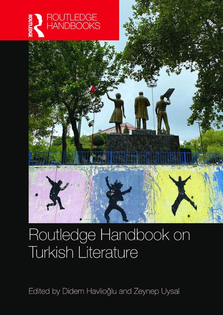 Didem Havlioğlu, Zeynep Uysal - Routledge Handbook on Turkish Literature, Häftad