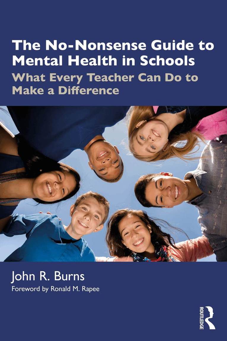 John R. Burns - No-Nonsense Guide to Mental Health in Schools, Häftad