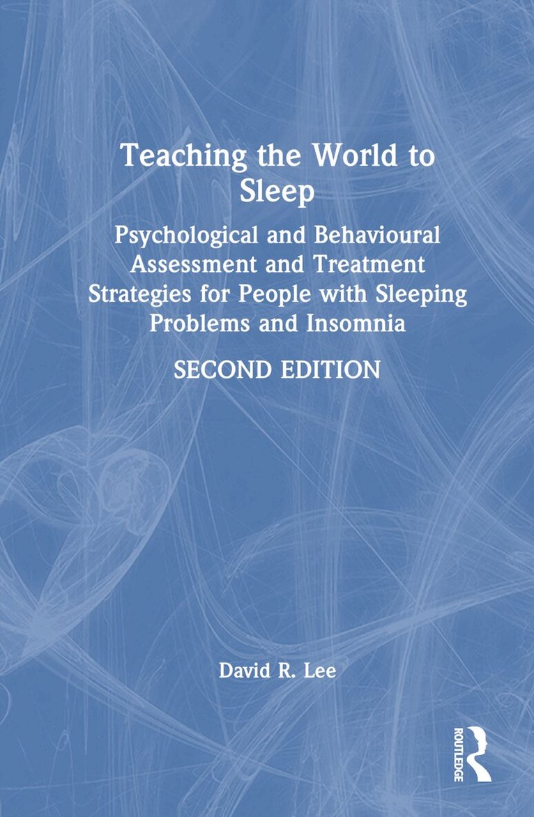 David R. Lee - Teaching the World to Sleep, Inbunden. Tillgänglighet: Lägg i varukorg