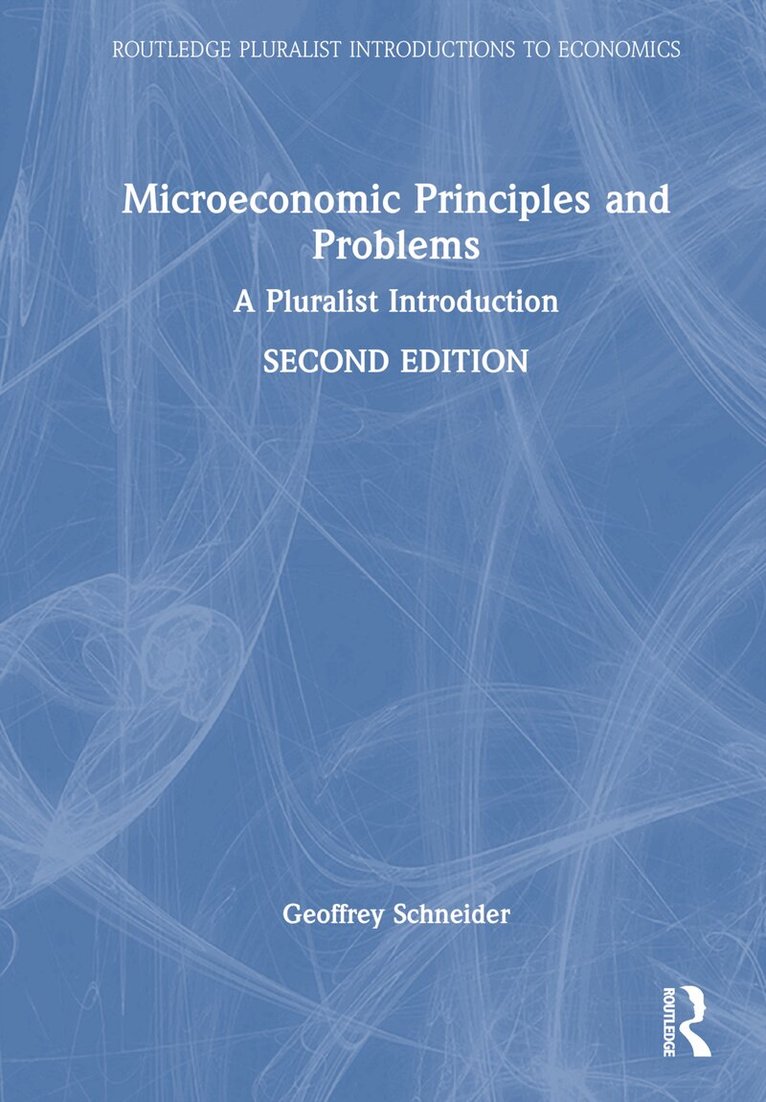 Geoffrey Schneider - Microeconomic Principles and Problems, Inbunden