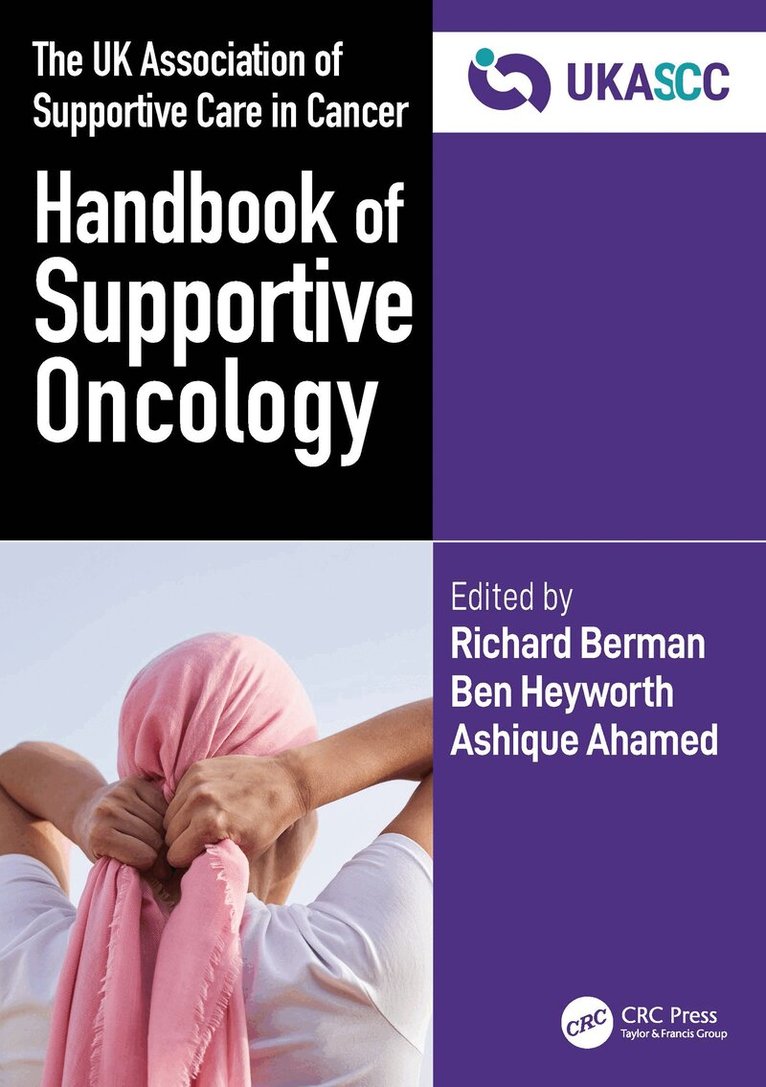 Richard Berman, Ben Heyworth, Ashique Ahamed - UK Association of Supportive Care in Cancer Handbook of Supportive Oncology, Häftad. Tillgänglighet: Lägg i varukorg