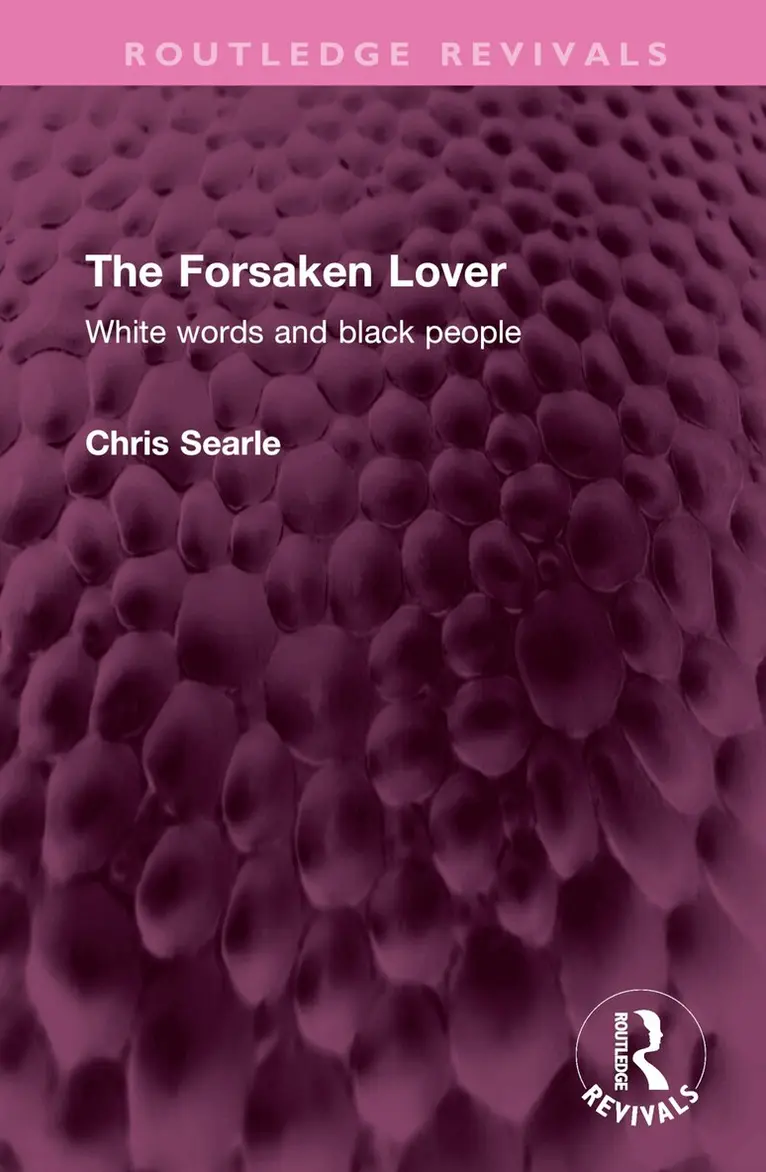 Chris Searle - Forsaken Lover, Inbunden. Tillgänglighet: Lägg i varukorg