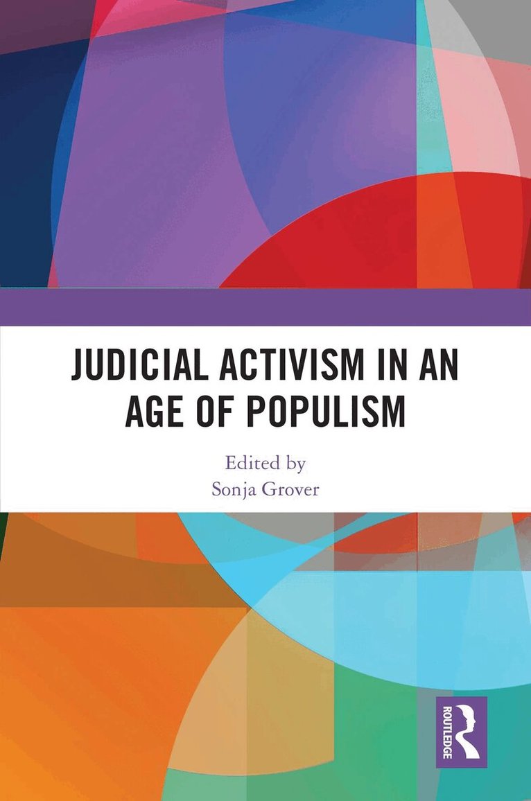 Sonja Grover - Judicial Activism in an Age of Populism, Häftad