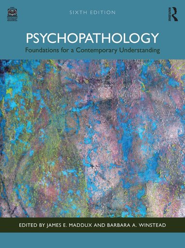 Psychopathology by James E Maddux, Barbara A Winstead, James E Maddux, Barbara a Winstead