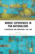 Nordic Experiences in Pan-nationalisms