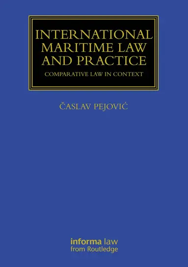 International Maritime Law and Practice