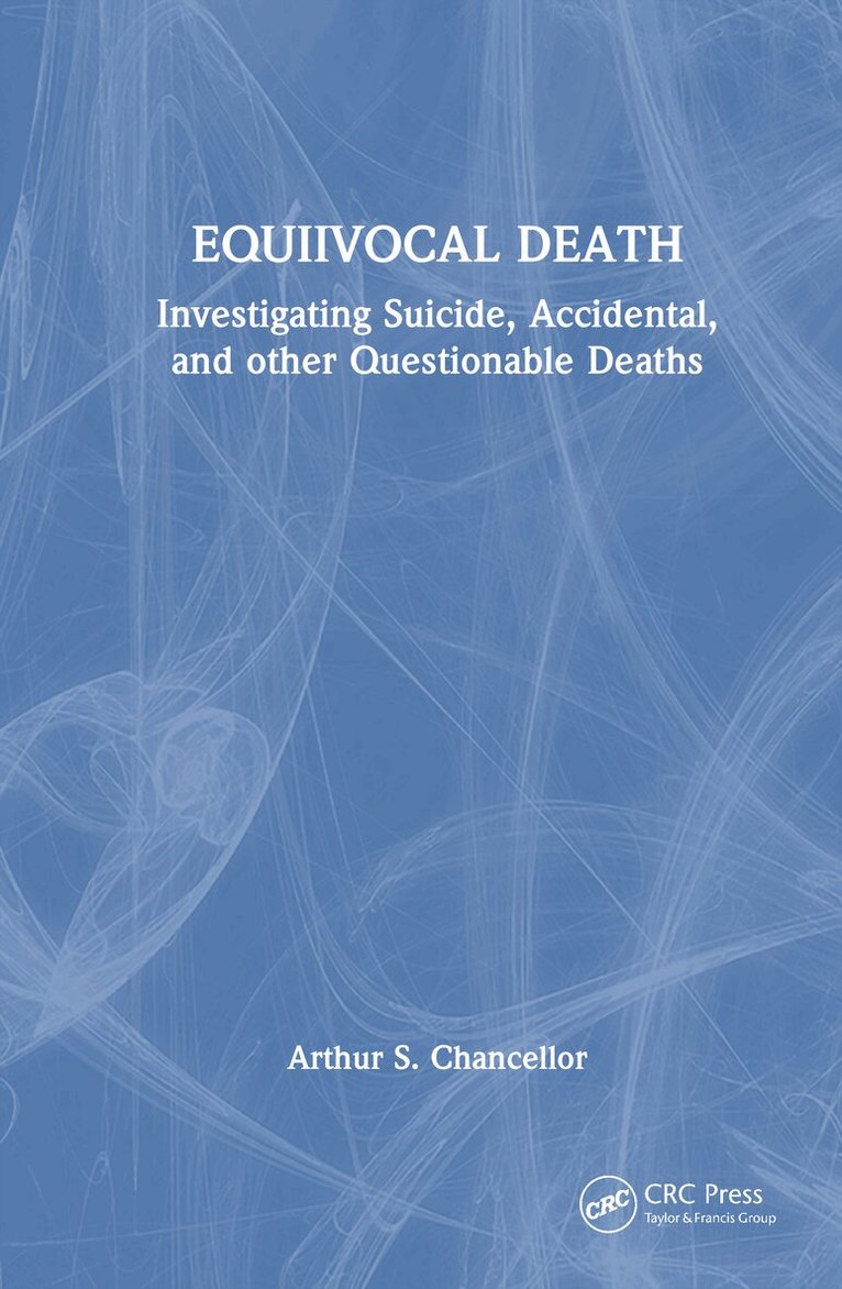 Arthur S. Chancellor - Equivocal Death, Inbunden. Tillgänglighet: Lägg i varukorg