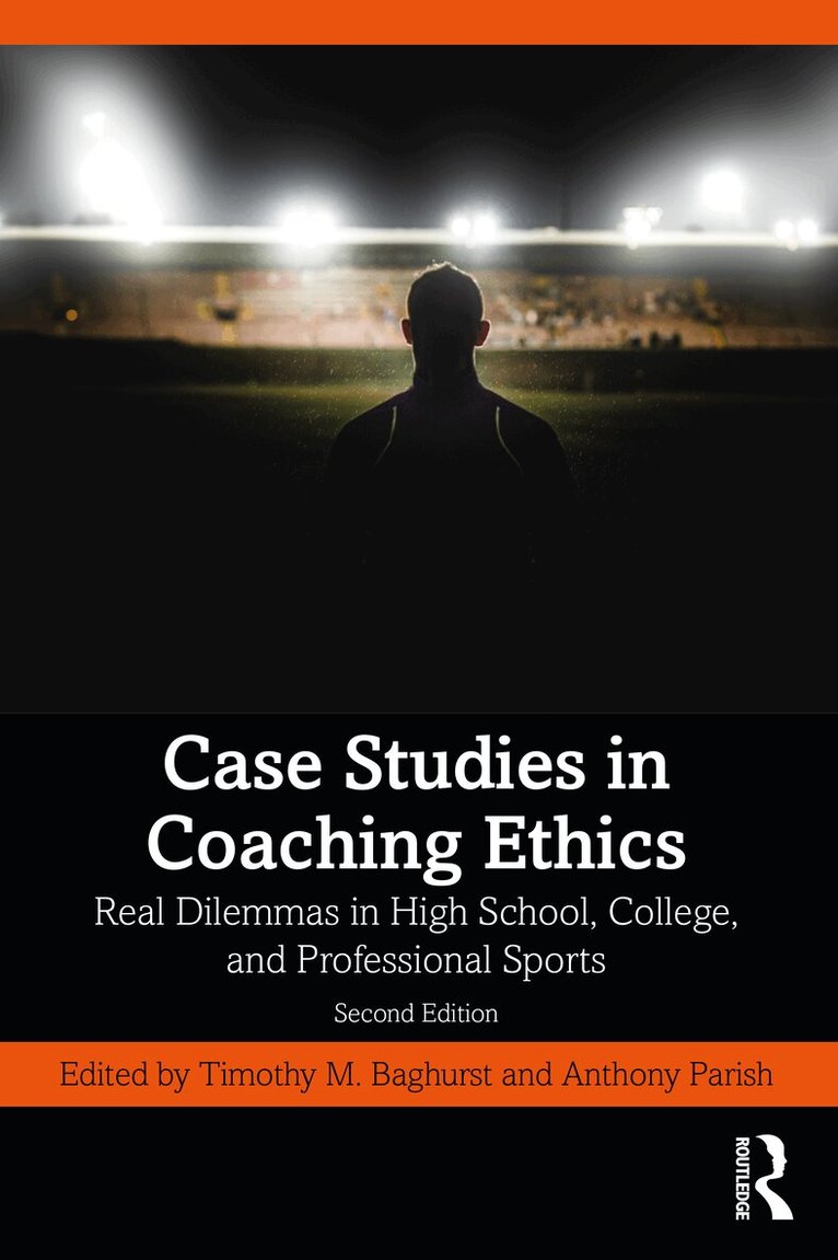 Timothy Baghurst, Anthony Parish - Case Studies in Coaching Ethics, Häftad