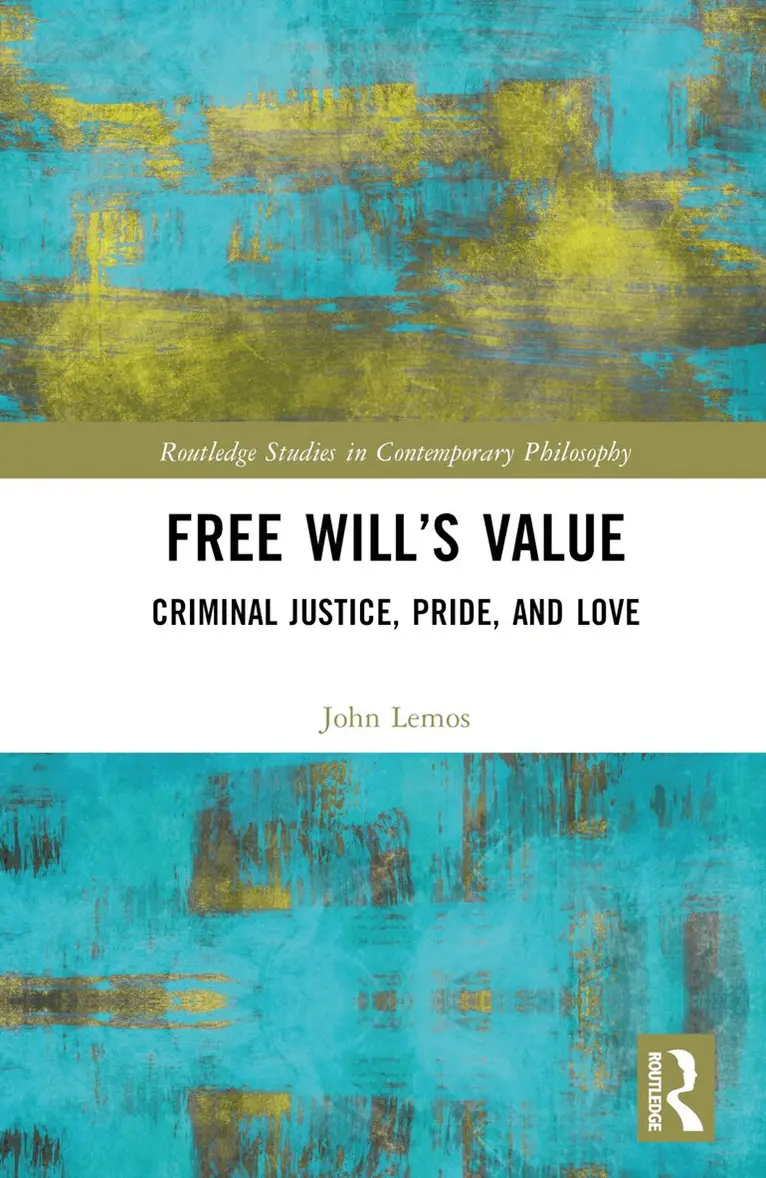 John Lemos - Free Will’s Value, Inbunden. Tillgänglighet: Lägg i varukorg