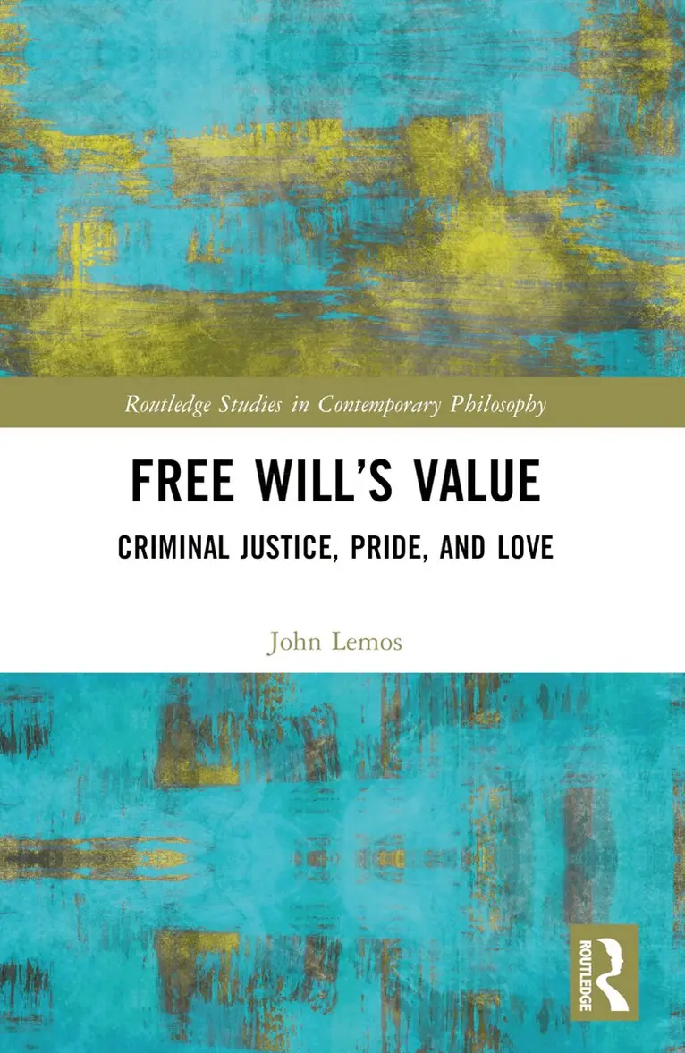 John Lemos - Free Will’s Value, Häftad. Tillgänglighet: Lägg i varukorg
