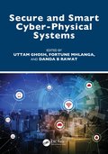 Secure and Smart Cyber-Physical Systems