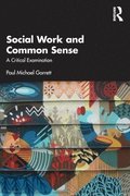 Social Work and Common Sense