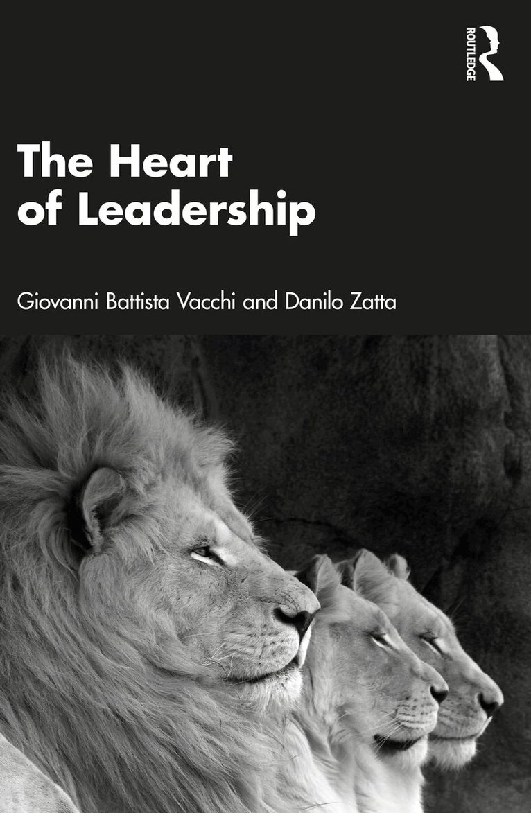 Giovanni Battista Vacchi, Danilo Zatta - Heart of Leadership, Inbunden