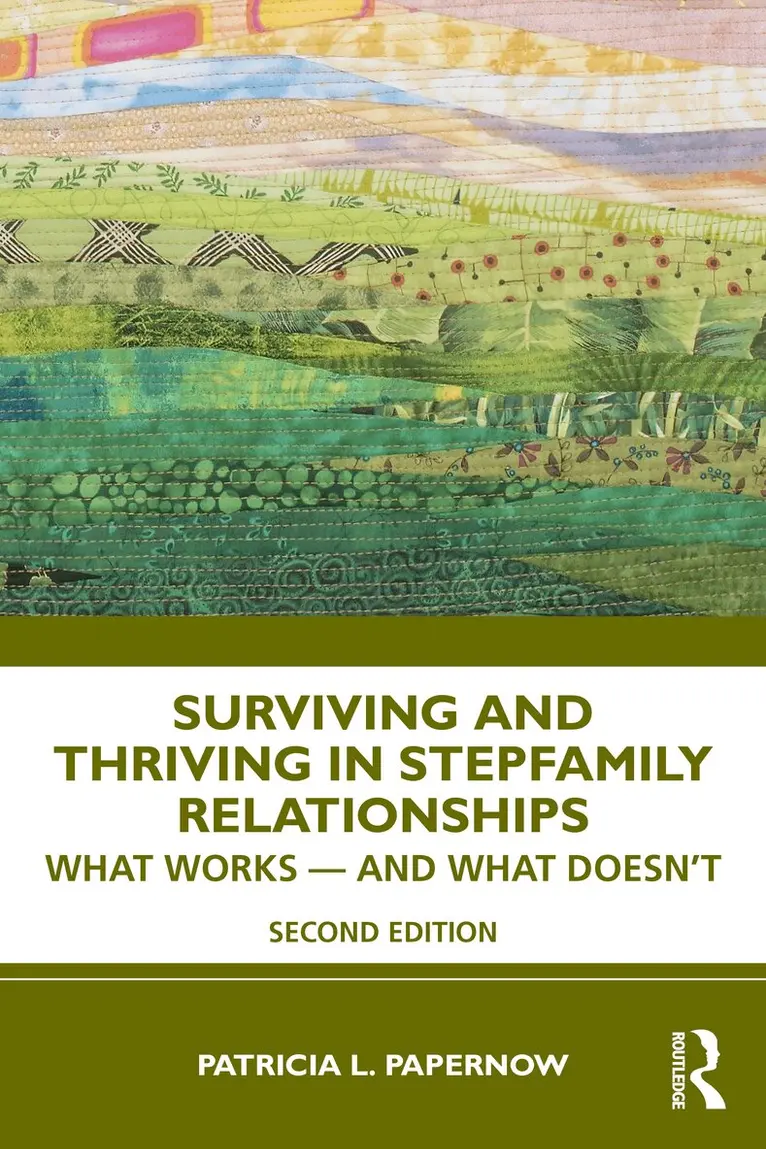 Surviving and Thriving in Stepfamily Relationships