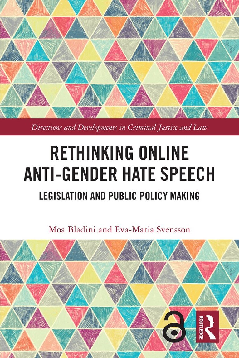 Moa Bladini, Eva-Maria Svensson - Rethinking Online Anti-Gender Hate Speech, Häftad