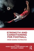Strength and Conditioning for Football
