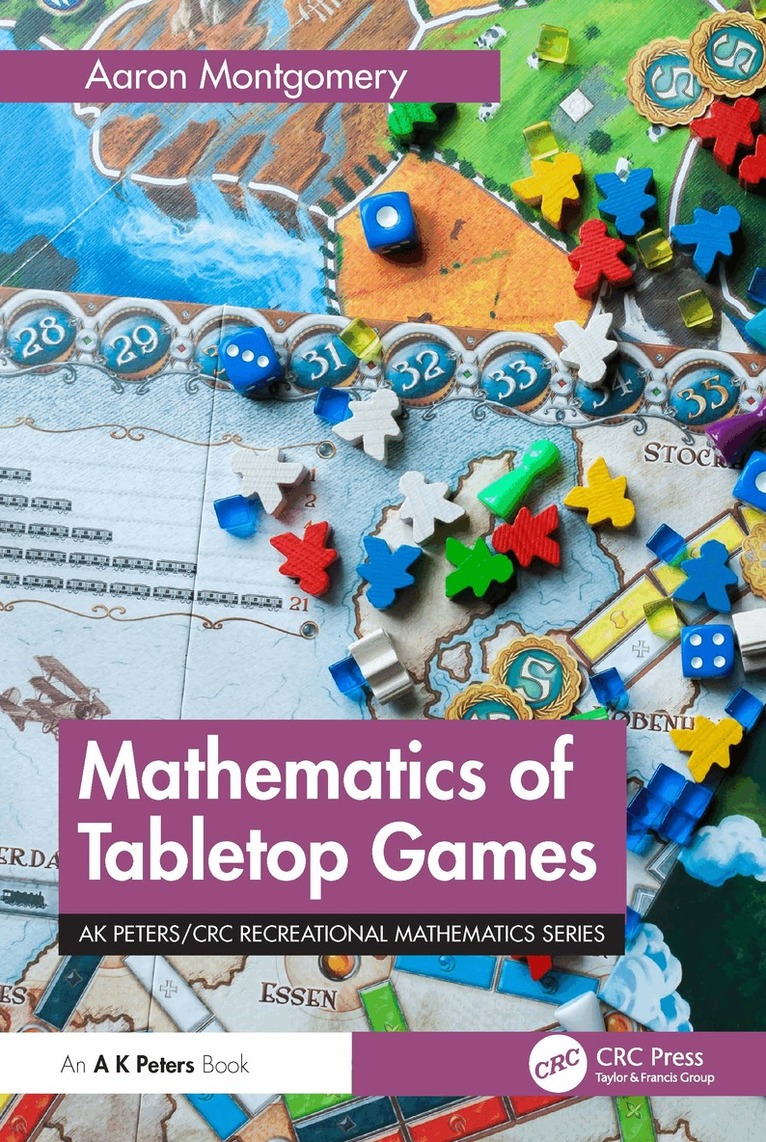 Aaron Montgomery - Mathematics of Tabletop Games, Häftad