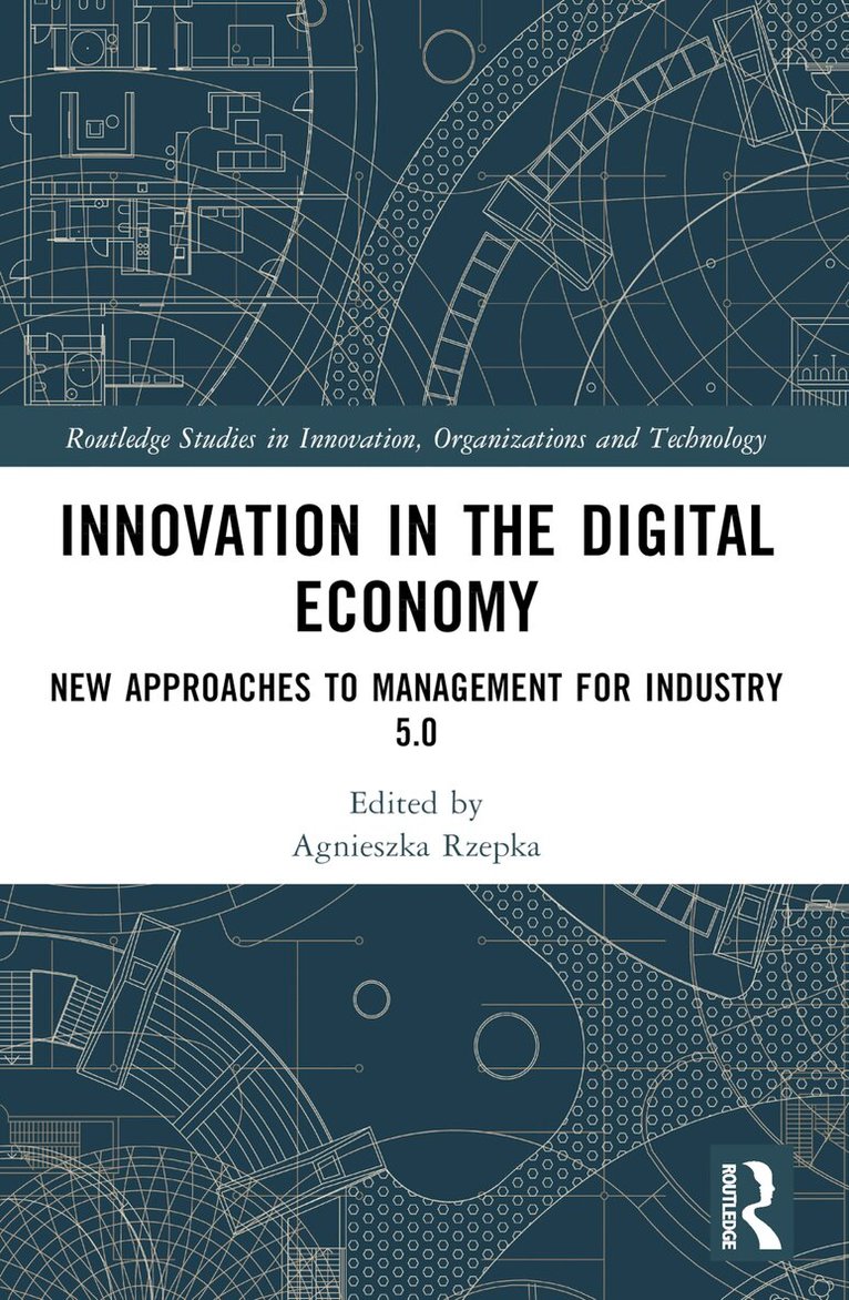 Agnieszka Rzepka - Innovation in the Digital Economy, Häftad. Tillgänglighet: Lägg i varukorg