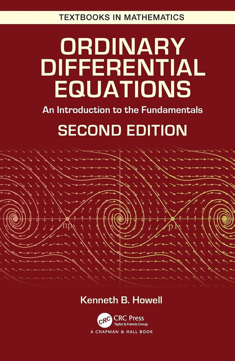 Kenneth B. Howell - Ordinary Differential Equations, Häftad