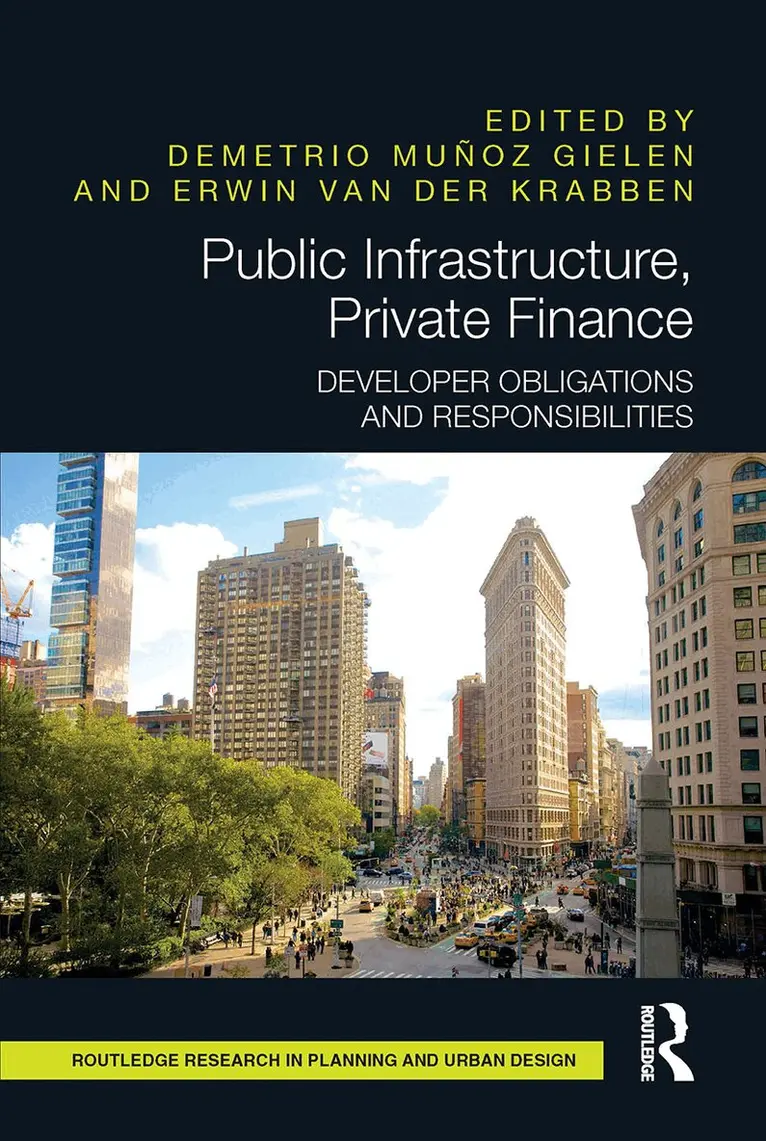 Demetrio Muñoz Gielen, Erwin van der Krabben - Public Infrastructure, Private Finance, Häftad. Tillgänglighet: Lägg i varukorg