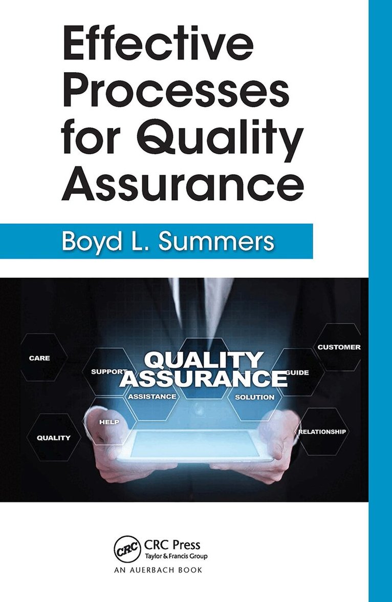 Boyd L. Summers - Effective Processes for Quality Assurance, Häftad. Tillgänglighet: Lägg i varukorg