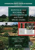 Biophysical and Biochemical Characterization and Plant Species Studies