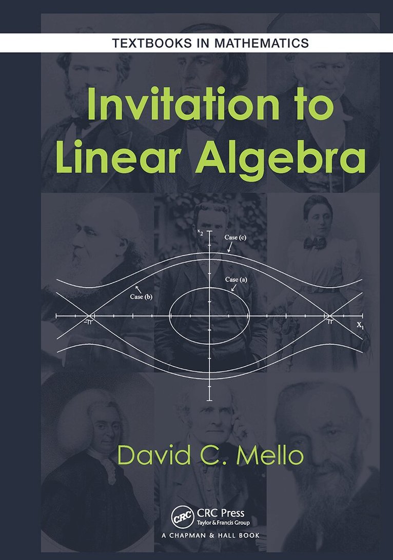 David C. Mello - Invitation to Linear Algebra, Häftad