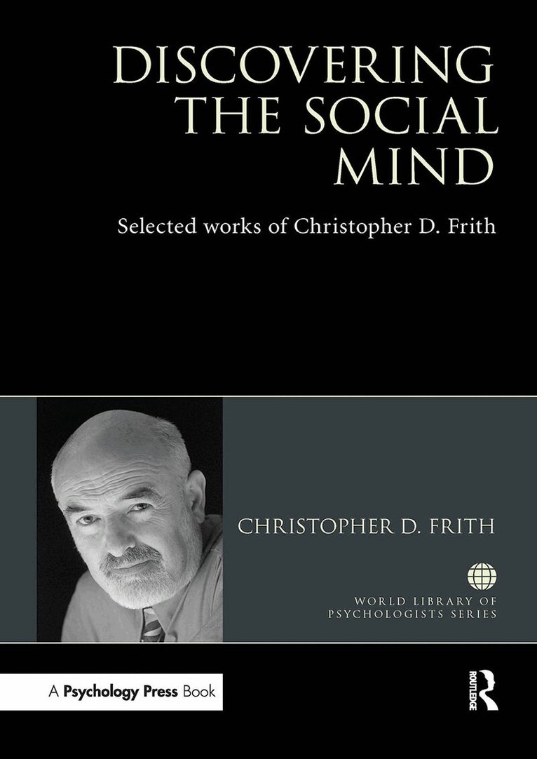 Christopher D. Frith - Discovering the Social Mind, Häftad