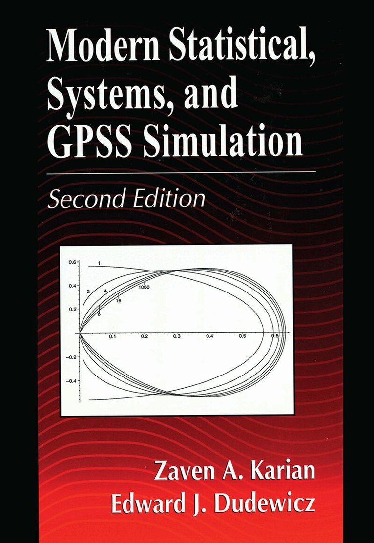 Zaven A. Karian, Edward J. Dudewicz - Modern Statistical, Systems, and GPSS Simulation, Second Edition, Häftad. Tillgänglighet: Lägg i varukorg