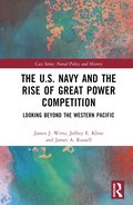 U.S. Navy and the Rise of Great Power Competition
