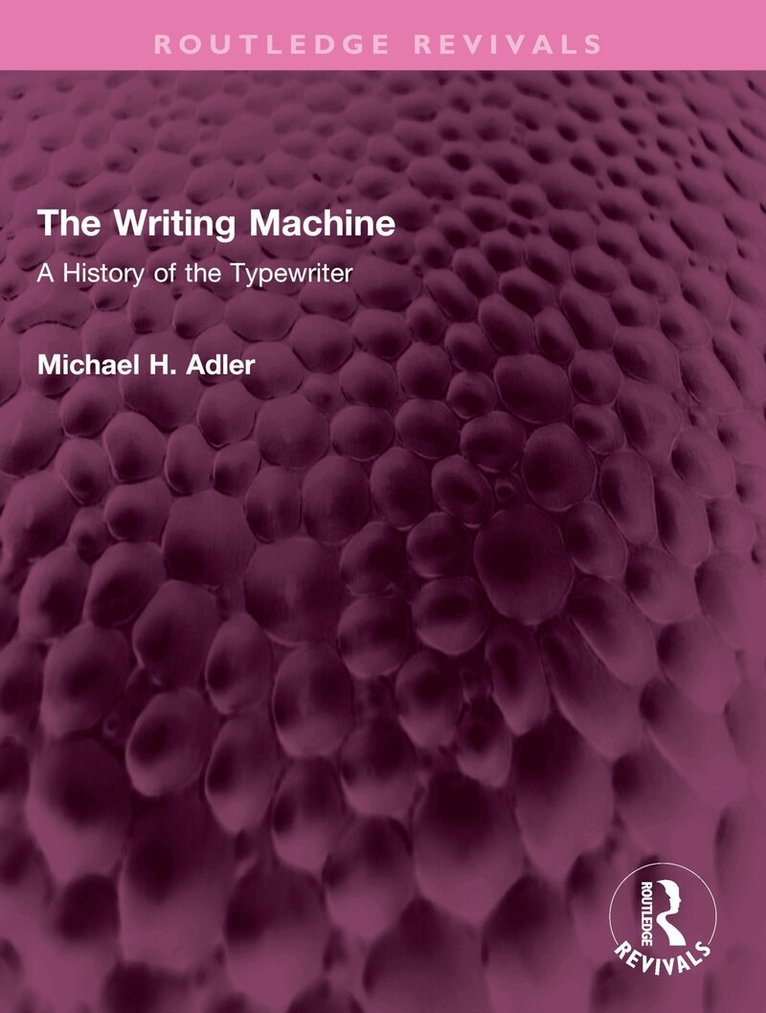 Michael H. Adler - Writing Machine, Häftad. Tillgänglighet: Lägg i varukorg