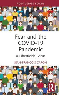 Fear and the COVID-19 Pandemic