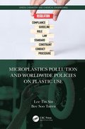 Microplastics Pollution and Worldwide Policies on Plastic Use