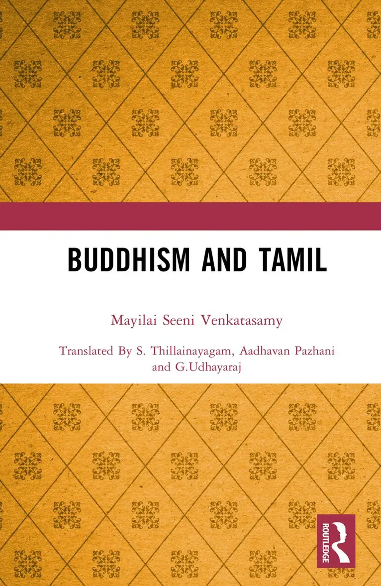 Mayilai Seeni Venkatasamy - Buddhism and Tamil, Inbunden. Tillgänglighet: Lägg i varukorg
